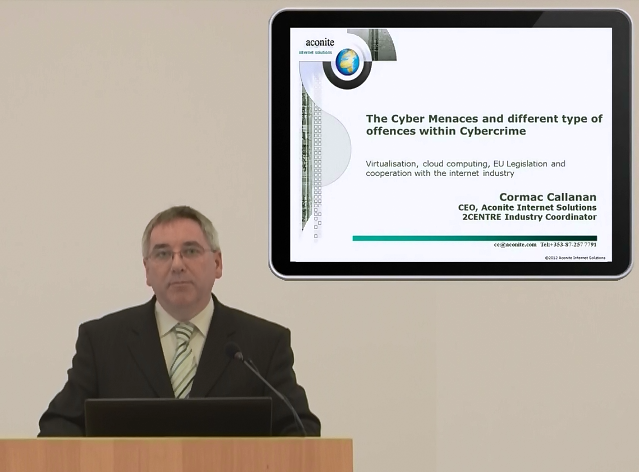 Cormac Callanan: The Cyber Menaces and different type of offences within Cybercrime Cormac Callanan: The Cyber Menaces and different type of offences within Cybercrime