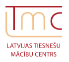The Latvian Judicial Training Centre (Latvijas Tiesnešu macibu centrs (LTMC)
