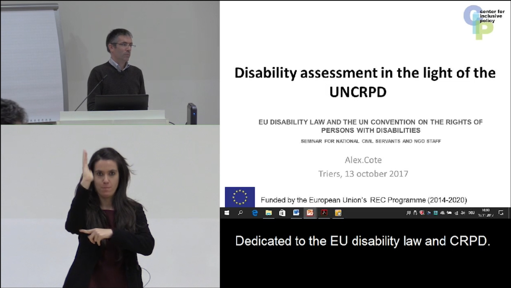 Alexandre Cote: Disability assessment in the light of the UNCRPD Foto: Alexandre Cote: Disability assessment in the light of the UNCRPD