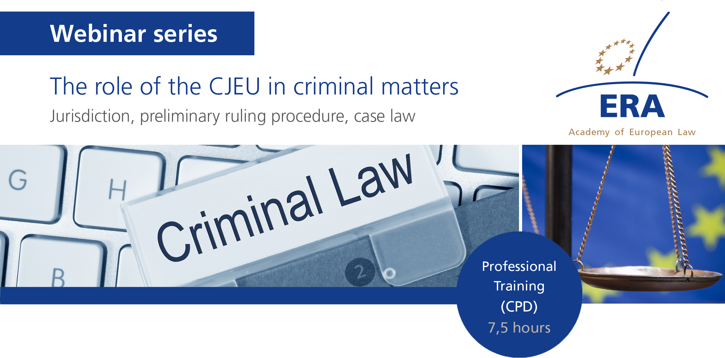 Webinar series - The role of the CJEU in criminal matters